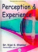 Perception & Experience  von Dr. Vijai S Shankar